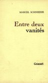 Entre deux vanités (eBook, ePUB) Entre deux vanités (eBook, ePUB)