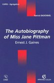 The Autobiography of Miss Jane Pittman (eBook, ePUB)