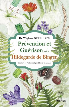 Cover Prévention et guérison selon Hildegarde de Bingen (eBook, ePUB)