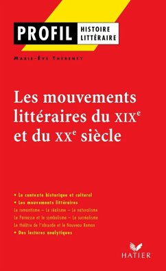 Profil - Les mouvements littéraires du XIXe au XXe siècle (eBook, ePUB) - Thérenty, Marie-Ève