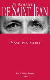 Passé pas mort (eBook, ePUB)