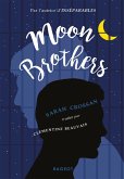 Moon brothers (eBook, ePUB)