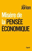 Misère de la pensée économique (eBook, ePUB)
