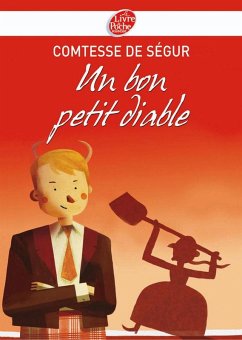 Un bon petit diable - Texte intégral (eBook, ePUB) - de Ségur, Comtesse
