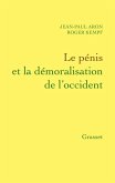 Le pénis et la démoralisation de l'Occident (eBook, ePUB)