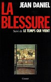 La blessure (eBook, ePUB)