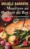 Meurtres au potager du Roy (eBook, ePUB)
