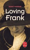 Loving Frank (eBook, ePUB)