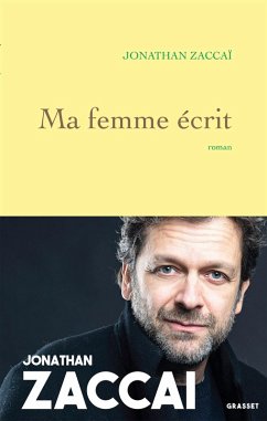 Ma femme écrit (eBook, ePUB) - Zaccaï, Jonathan