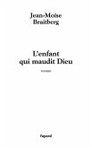 L'enfant qui maudit Dieu (eBook, ePUB)