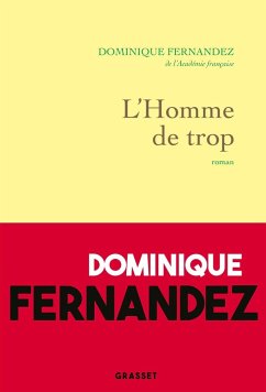 L'homme de trop (eBook, ePUB) - Fernandez, Dominique
