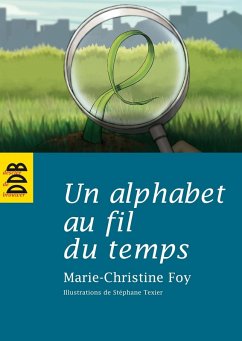 Cover Un alphabet au fil du temps (eBook, ePUB)