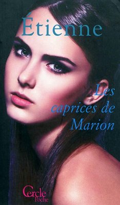 Cercle Poche n°164 Les Caprices de Marion (eBook, ePUB) - Étienne