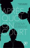 Après quoi on court (eBook, ePUB)