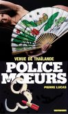 Police des moeurs n°103 Venue de Thaïlande (eBook, ePUB)