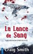 La Lance de Sang (eBook, ePUB) - Bild 1