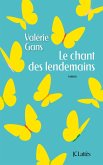 Le chant des lendemains (eBook, ePUB)