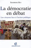 La démocratie en débat (eBook, ePUB)