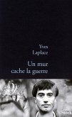 Un mur cache la guerre (eBook, ePUB)