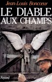 Le Diable aux champs (eBook, ePUB)