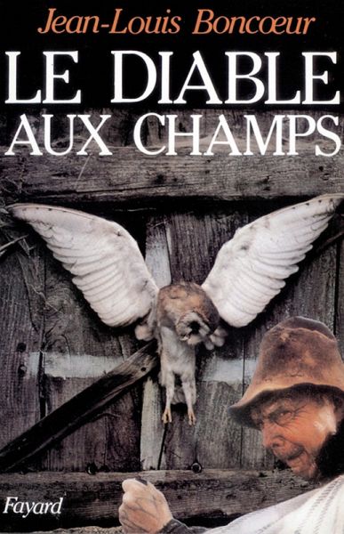 Le Diable aux champs (eBook, ePUB)
