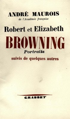 Robert et Elisabeth Bowning (eBook, ePUB) - Maurois, André