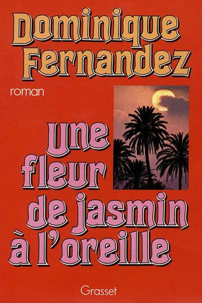 Une fleur de jasmin à l'oreille (eBook, ePUB) Une fleur de jasmin à l'oreille (eBook, ePUB)