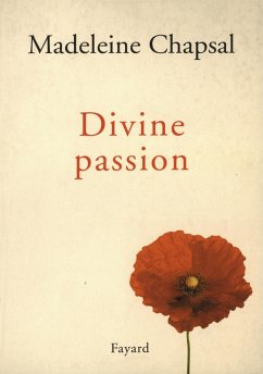 Divine passion (eBook, ePUB) - Chapsal, Madeleine