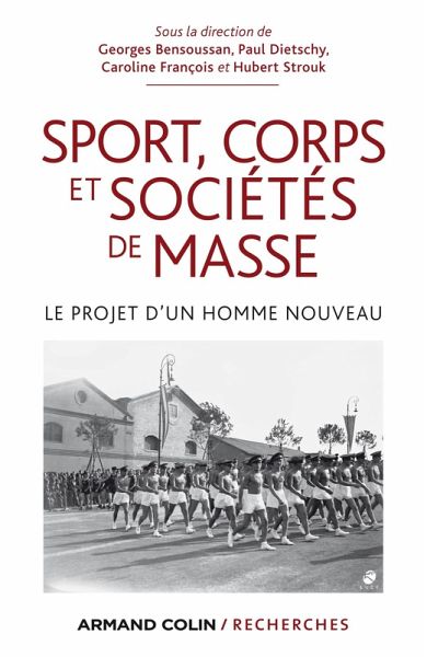 Sport, corps et sociétés de masse (eBook, ePUB) Sport, corps et sociétés de masse (eBook, ePUB)