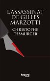 L'assassinat de Gilles Marzotti (eBook, ePUB)