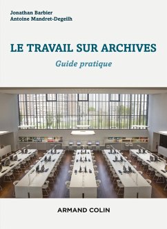 Cover Le travail sur archives (eBook, ePUB)
