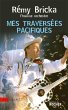 Mes traversées pacifiques (eBook, ePUB) - Bild 1