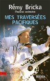 Mes traversées pacifiques (eBook, ePUB)