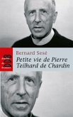 Petite vie de Pierre Teilhard de Chardin (eBook, ePUB)