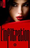 L'Infiltration - tome 1 (eBook, ePUB) L'Infiltration - tome 1 (eBook, ePUB)