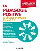 La pédagogie positive à l'école primaire (eBook, ePUB) La pédagogie positive à l'école primaire (eBook, ePUB)