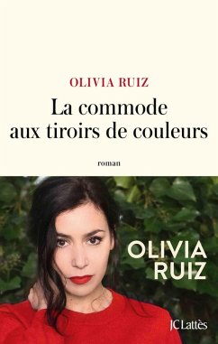 La commode aux tiroirs de couleurs (eBook, ePUB) - Ruiz, Olivia