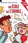 Une école qui s'envole (eBook, ePUB) Une école qui s'envole (eBook, ePUB)