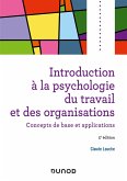 Introduction à la psychologie du travail et des organisations - 5e éd. (eBook, ePUB)