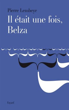 Cover Il était une fois, Belza (eBook, ePUB)