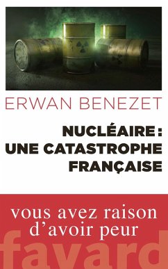 Cover Nucléaire : une catastrophe française (eBook, ePUB)