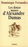 Les douze muses d'Alexandre Dumas (eBook, ePUB)
