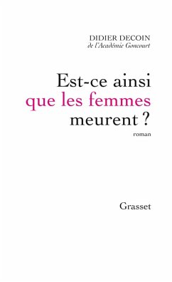 Cover Est-ce ainsi que les femmes meurent ? (eBook, ePUB)