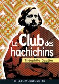 Le Club des Hachichins (eBook, ePUB) Le Club des Hachichins (eBook, ePUB)