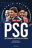 PSG 2010 - 2020 : Une décennie pour rêver plus grand (eBook, ePUB)