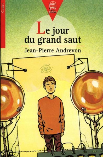 Le jour du Grand Saut (eBook, ePUB) Le jour du Grand Saut (eBook, ePUB)
