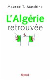 L'Algérie retrouvée (eBook, ePUB) L'Algérie retrouvée (eBook, ePUB)