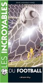 Les Incroyables du football (eBook, ePUB)
