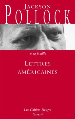 Lettres américaines (eBook, ePUB) - Pollock et sa famille, Jackson