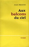 Aux balcons du ciel (eBook, ePUB)